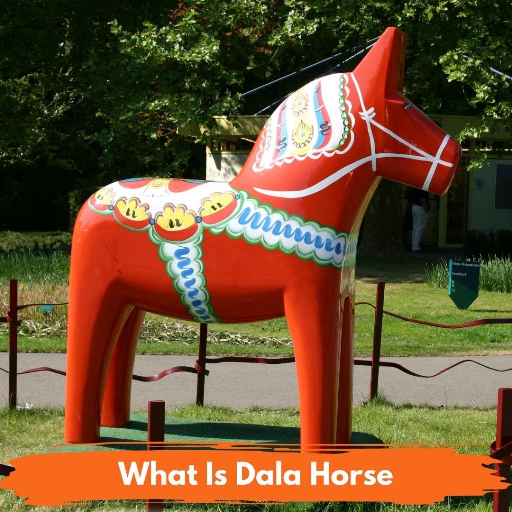 What Is Dala Horse